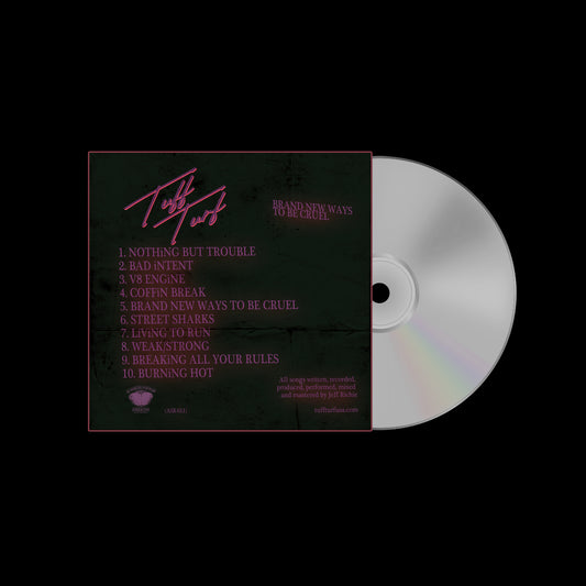 BRAND NEW WAYS TO BE CRUEL CD